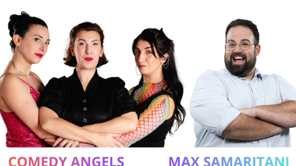 Un palco dedicato al cabaret con Max Samaritani e The Comedy Angels 