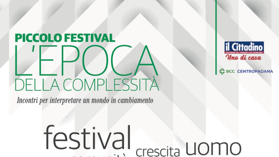 Torna a Lodi il piccolo festival “L’Epoca della complessità” 